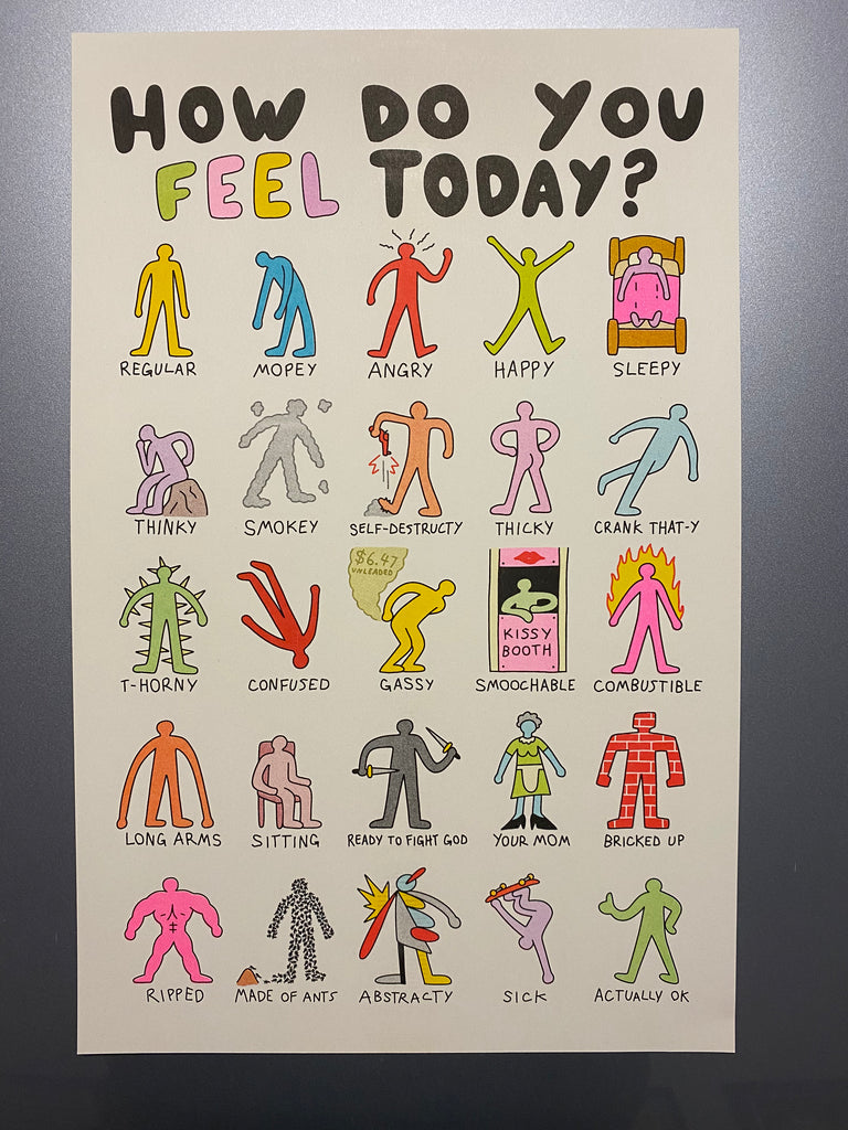 An off white poster that reads How Do You Feel Today? at the top in black puffy font. Below that there are 5 rows of 5 different figures, each with a word below them. The top row of figures have Regular, Mopey, Angry, Happy & Sleepy below them.